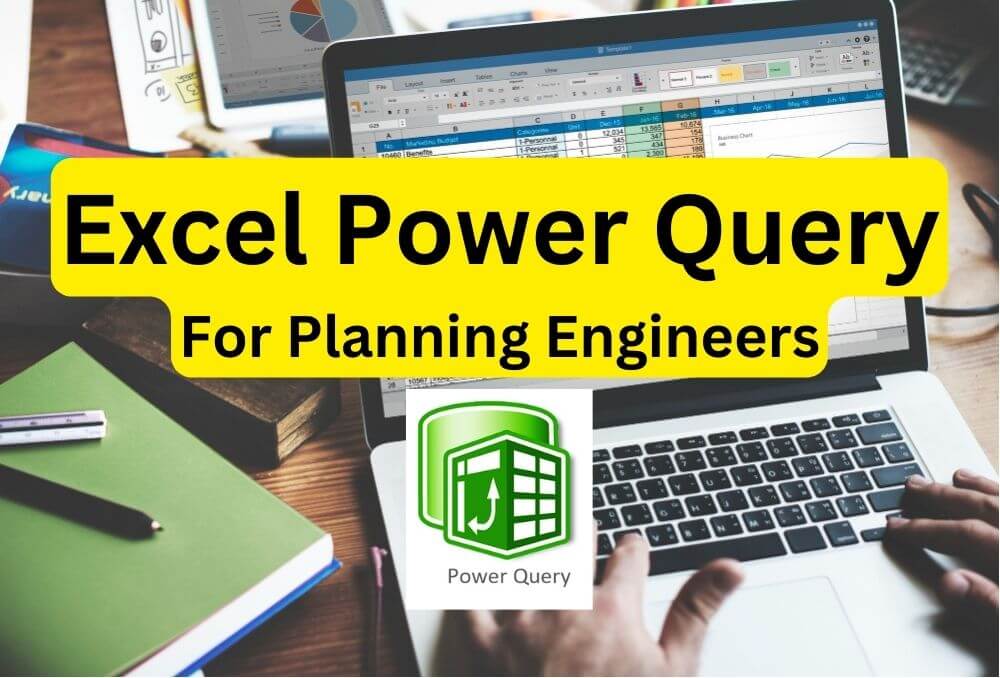 excel-power-query-for-planning-engineers-full-beginner-s-guide