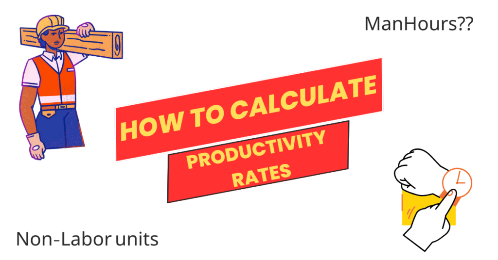 How to calculate Productivity Rates